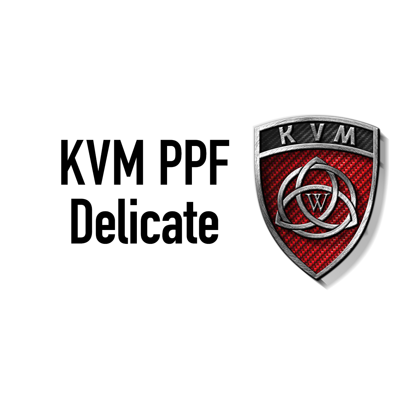 KVM TPU PPF Delicate для кузова
